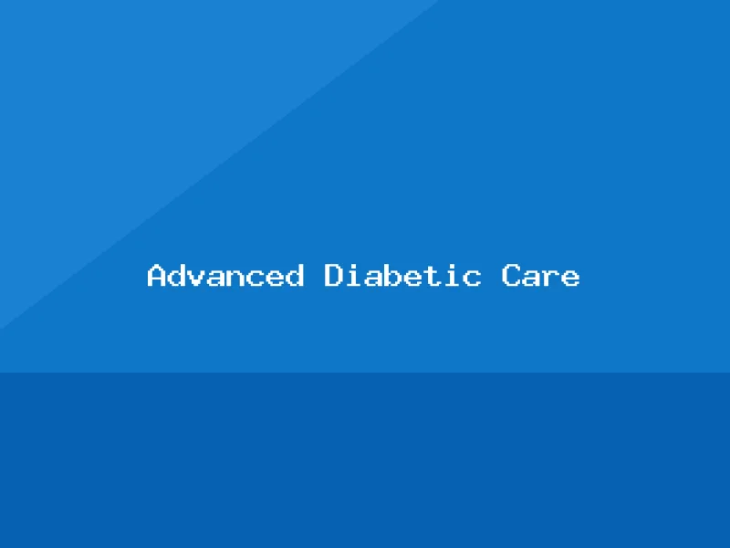 Advanced Diabetic Care
