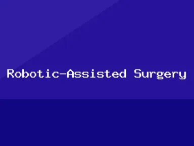 Tech, Robotic-Assisted Surgery